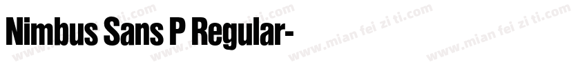 Nimbus Sans P Regular字体转换